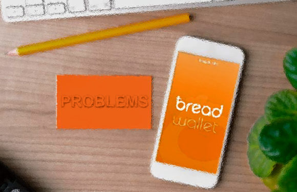 Bread Wallet – проблема з біткоїн гаманцем